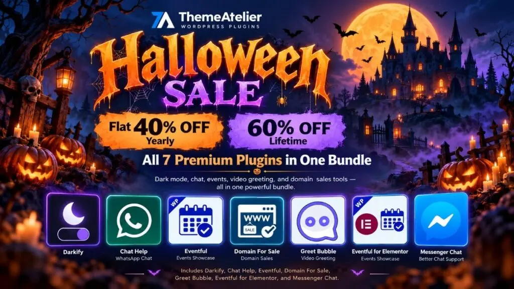 ThemeAtelier Halloween bundle: all 7 plugins, 40% off yearly plans and 60% off lifetime plans.