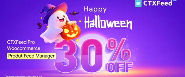 CTX Feed Pro Halloween sale banner: 30% off every CTX Feed Pro plan with code HW2026: $83/year instead of $119 (1 site), or $419 lifetime instead of $599.