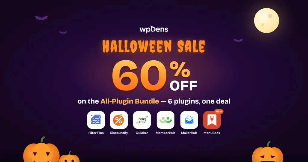WPBens All-Plugin Bundle Halloween sale banner: 60% off the WPBens 6-in-1 lifetime bundle: $299 once instead of $747, unlimited sites, no code needed.