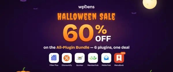 WPBens All-Plugin Bundle Halloween sale banner: 60% off the WPBens 6-in-1 lifetime bundle: $299 once instead of $747, unlimited sites, no code needed.