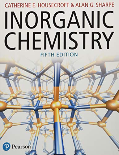 Inorganic Chemistry (5th Edition) by Housecroft and Sharpe