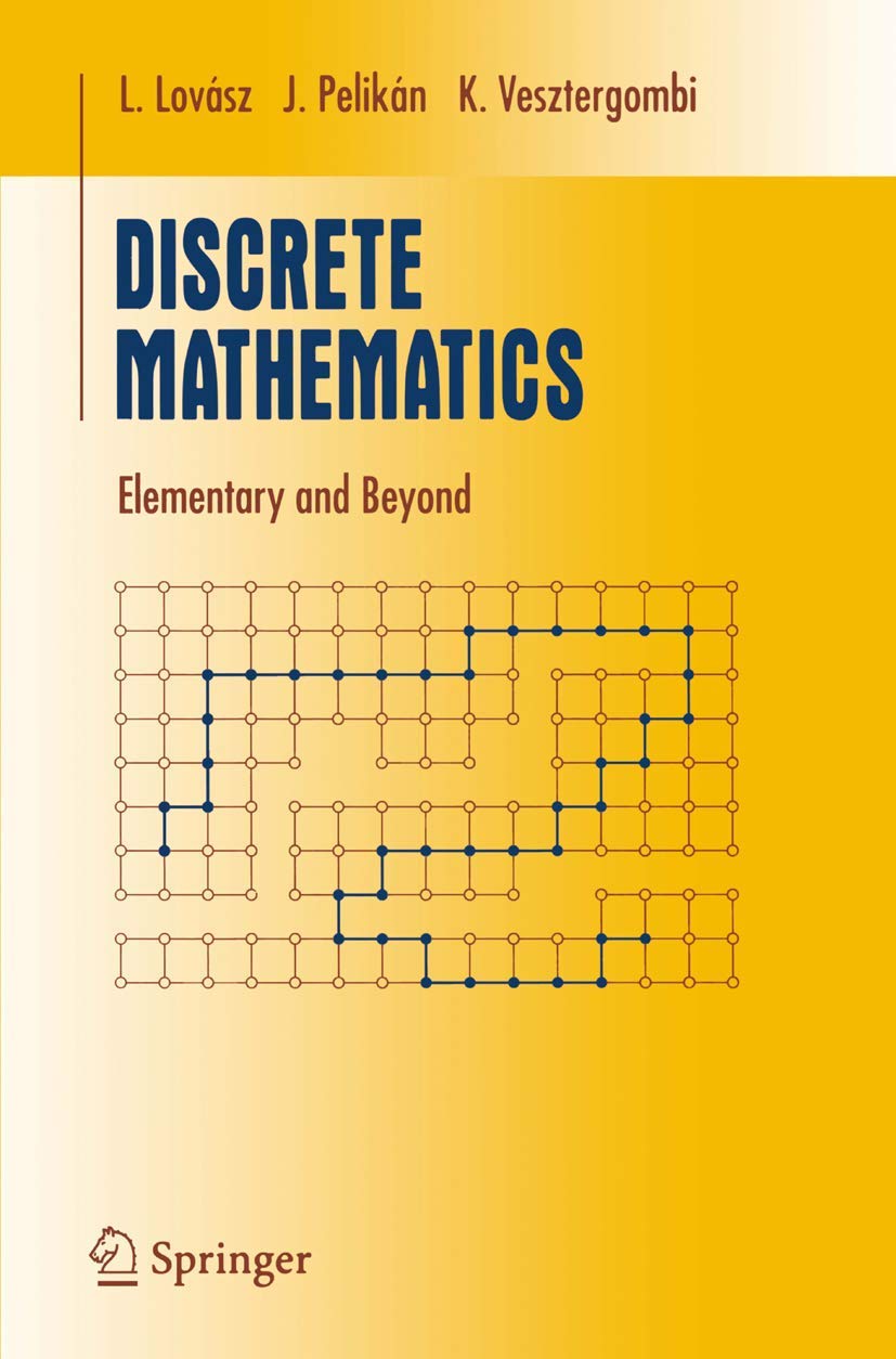 Discrete Mathematics: Elementary and Beyond (Springer UTM)