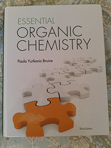 Essential Organic Chemistry by Paula Yurkanis Bruice with MasteringChemistry (3rd Edition)