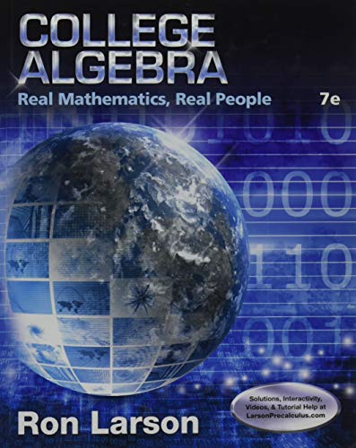 College Algebra  Real Mathematics Real People