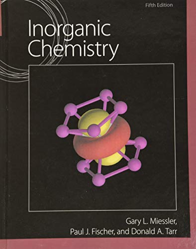 Inorganic Chemistry (5th Edition) by Miessler, Fischer, and Tarr