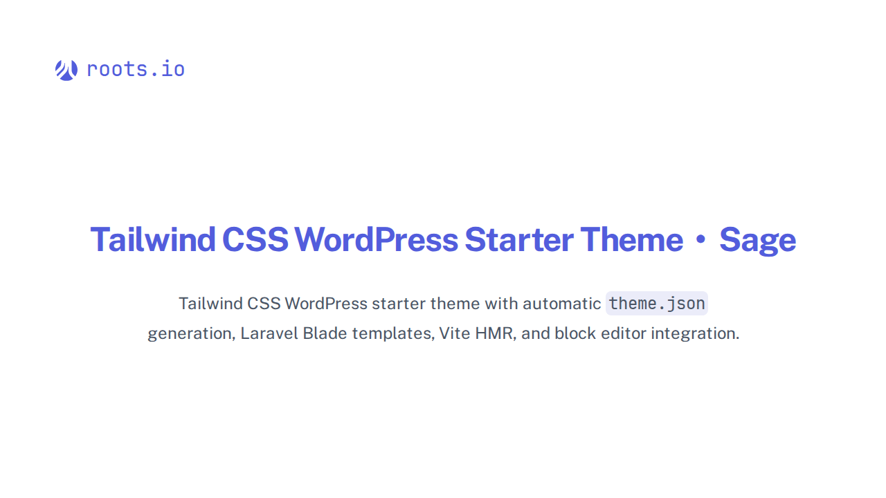 Tailwind CSS WordPress Starter Theme | Sage