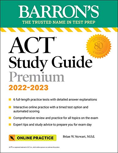 Barron's ACT Premium Study Guide - 6 Practice Tests + Comprehensive Review + Online Practice