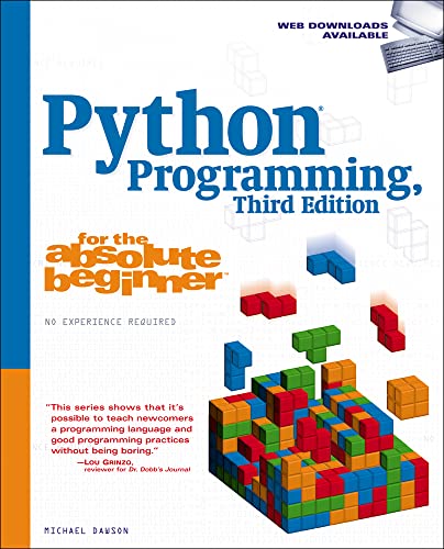 Python Programming for the Absolute Beginner (3rd Edition)