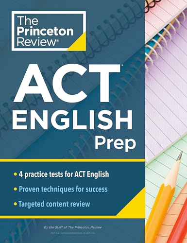 Princeton Review ACT English Prep - 4 Practice Tests + Review + Strategy