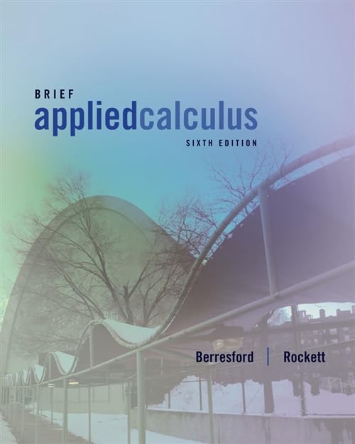 Brief Applied Calculus (6th Edition)