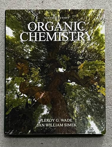 Organic Chemistry by L. G. Wade Jr. with MasteringChemistry (8th Edition)