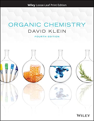 Organic Chemistry by David R. Klein (4th Edition)