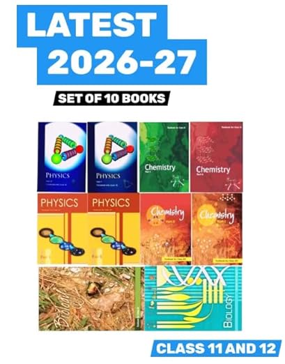 NCERT Physics, Chemistry & Biology Textbooks (Class 11 & 12 Complete Set)